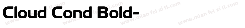 Cloud Cond Bold字体转换